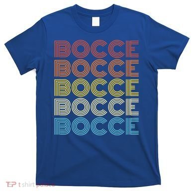 Retro Bocce Design For Bocce Ball Lover Bocci Player Gift T-Shirt