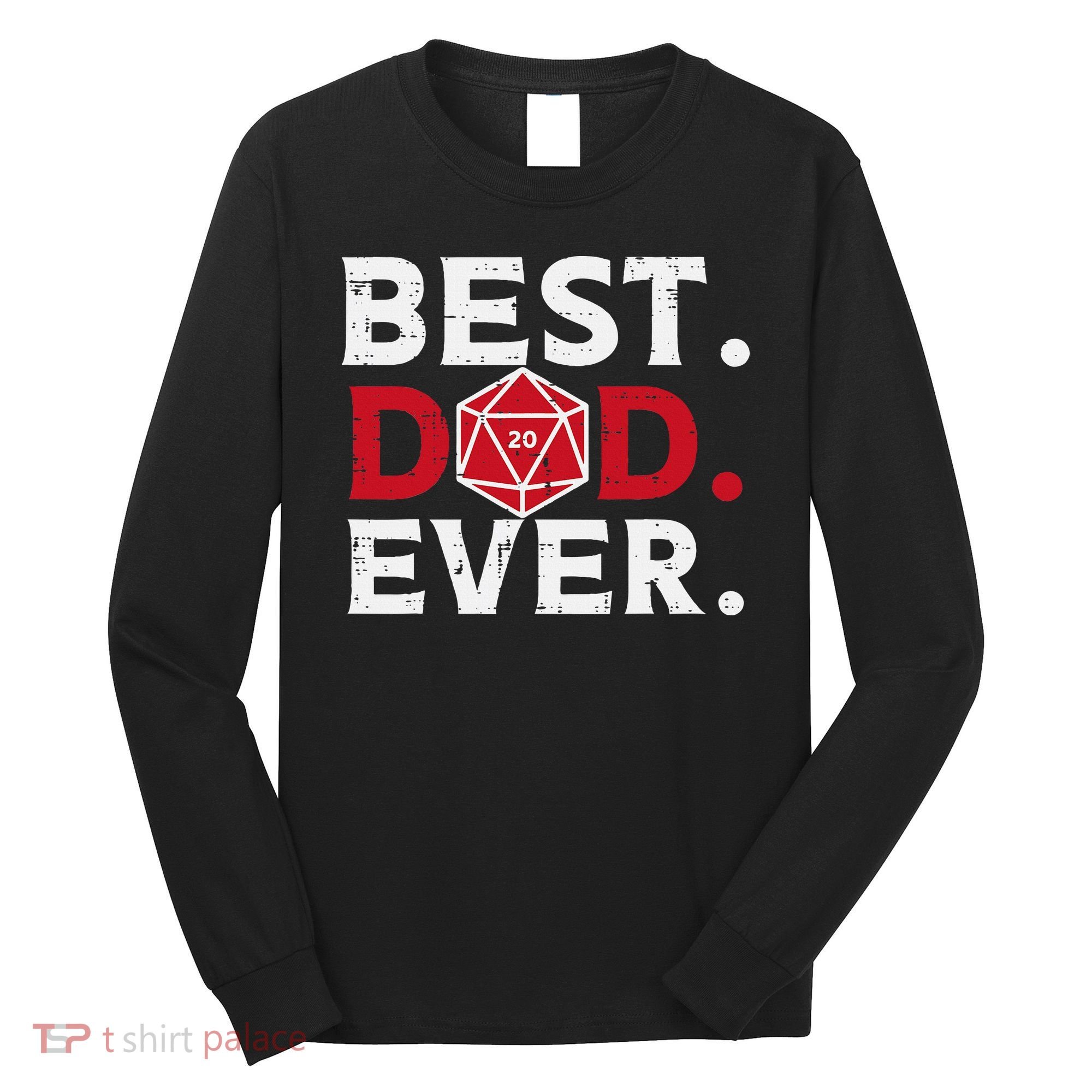 Rpg Best Dad Ever Funny Gamer Daddy Papa Long Sleeve Shirt