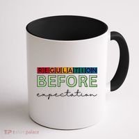 Regulation Before Expectation Autism Awareness Quote Coffee Mug thumb 1