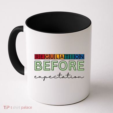 Regulation Before Expectation Autism Awareness Quote Coffee Mug