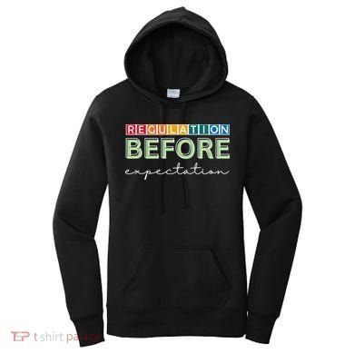 Regulation Before Expectation Autism Awareness Quote Women's Hoodie
