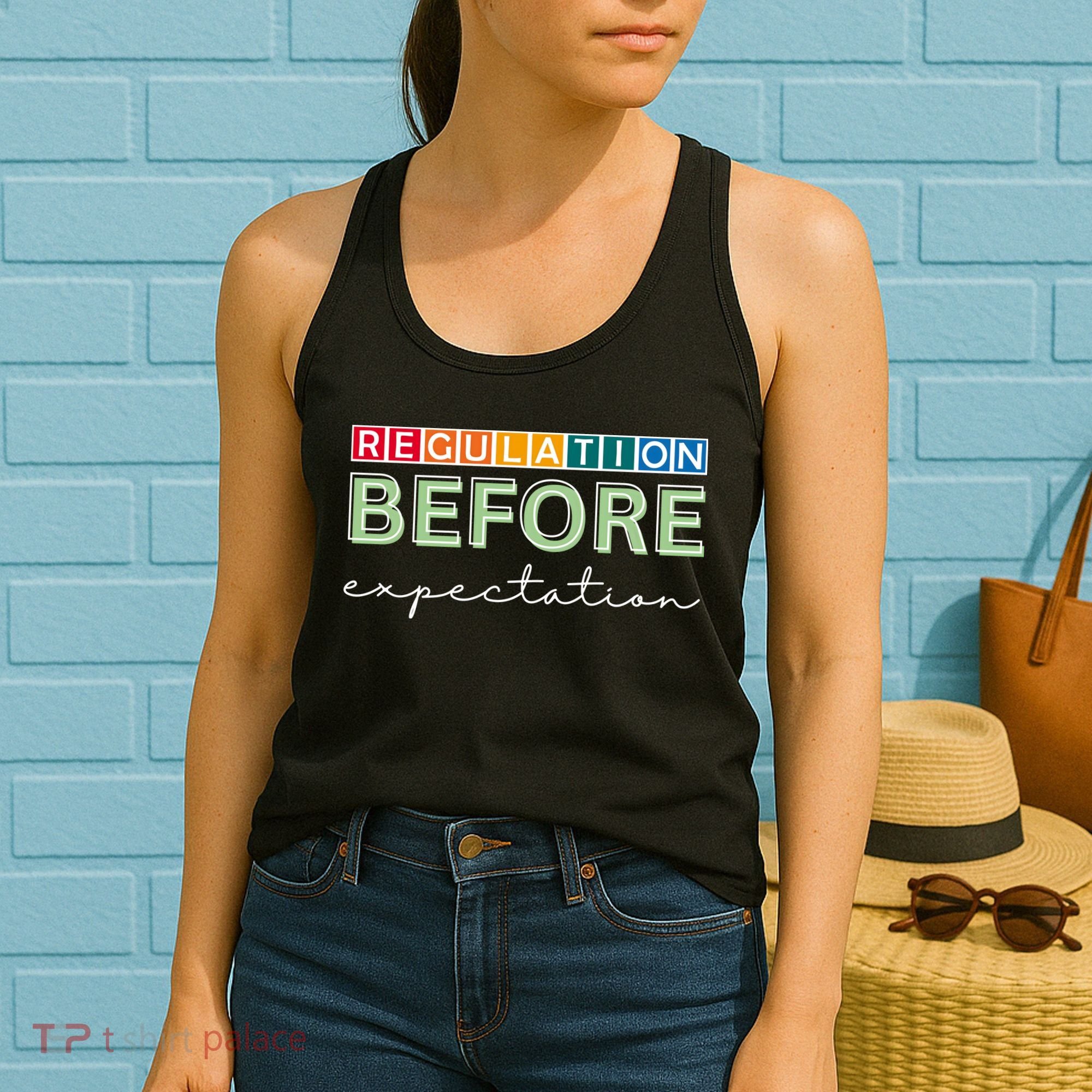 Regulation Before Expectation Autism Awareness Quote Women's Tank Top