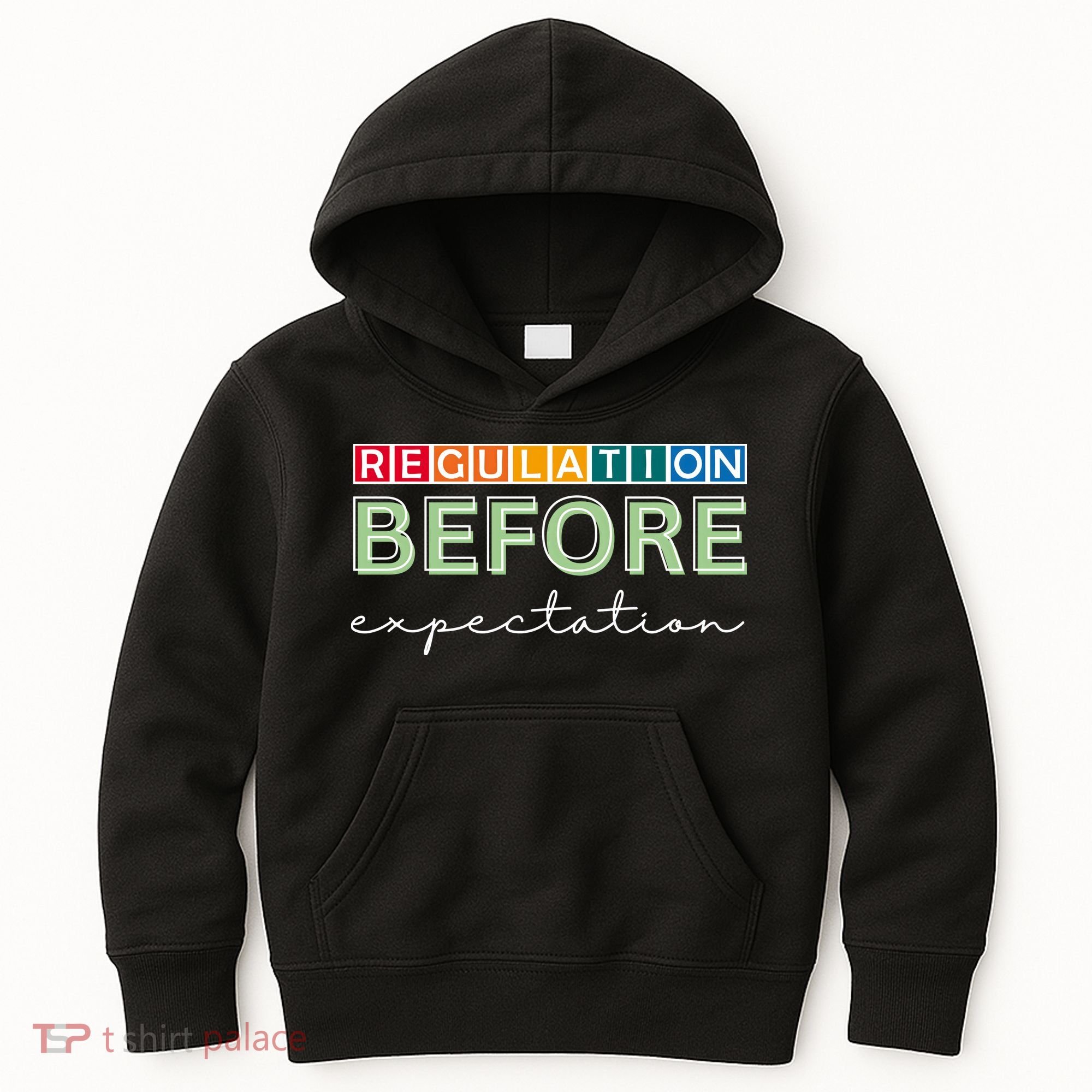 Regulation Before Expectation Autism Awareness Quote Kids Hoodie
