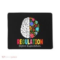 Regulation Before Expectation Mousepad thumb 0