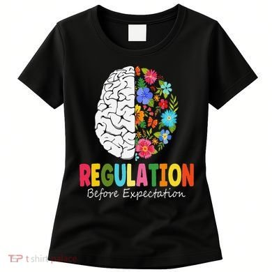 Regulation Before Expectation Women's T-Shirt