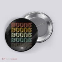 Retro Boone First Name Personalized Boone  Button thumb 0