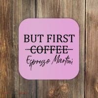 Retro But First Coffee Espresso Martini Funny Drinking Lover Coaster thumb 0