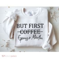 Retro But First Coffee Espresso Martini Funny Drinking Lover Sweatshirt thumb 2
