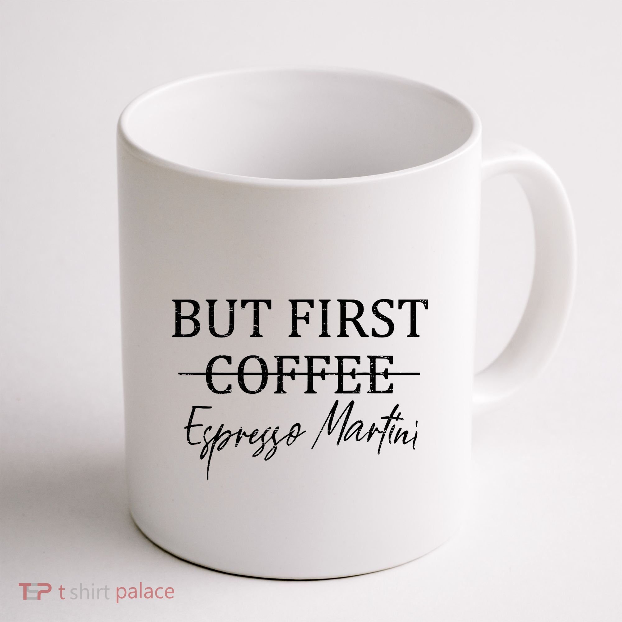 Retro But First Coffee Espresso Martini Funny Drinking Lover Coffee Mug
