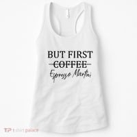 Retro But First Coffee Espresso Martini Funny Drinking Lover Women's Tank Top thumb 0
