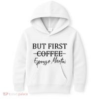 Retro But First Coffee Espresso Martini Funny Drinking Lover Kids Hoodie thumb 0