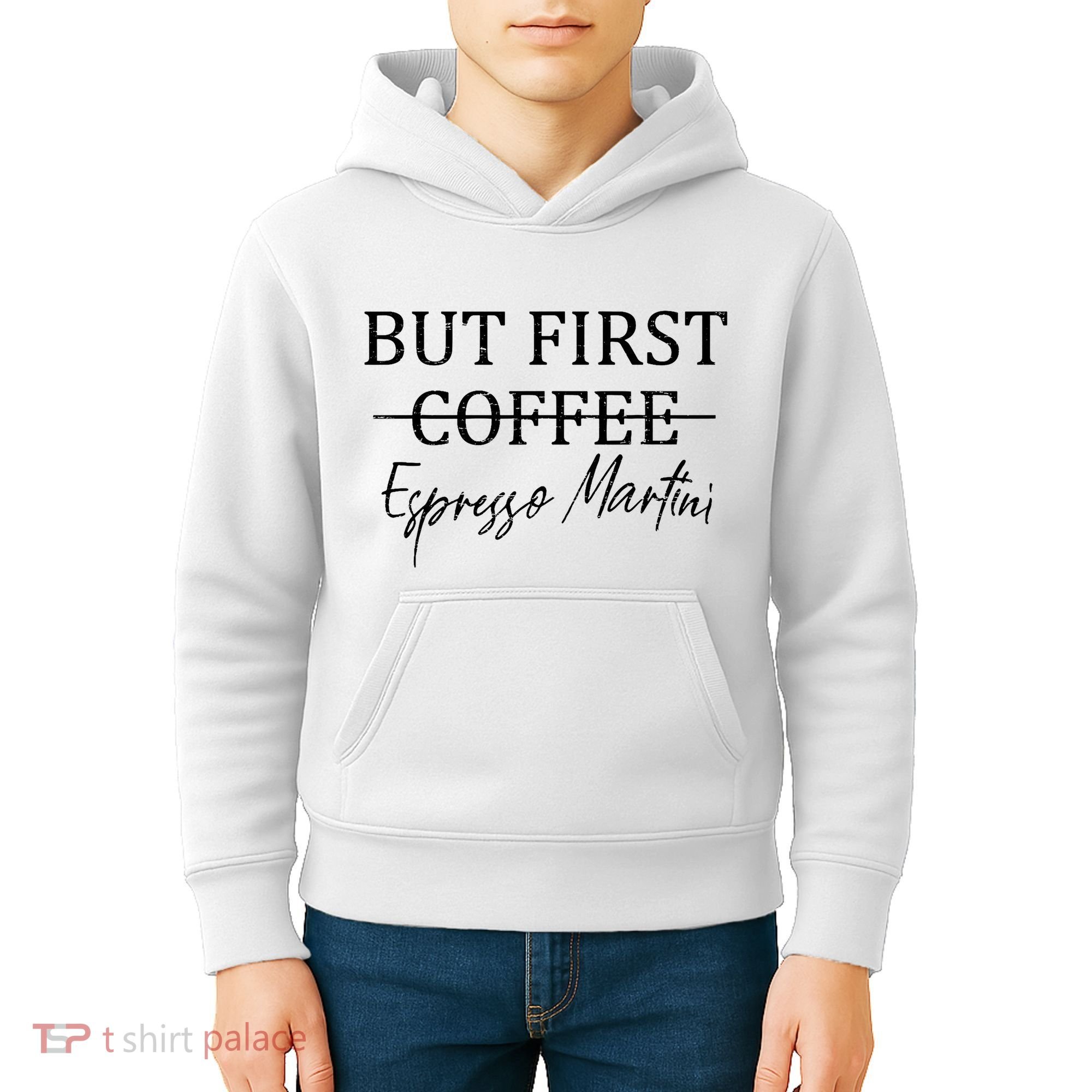 Retro But First Coffee Espresso Martini Funny Drinking Lover Kids Hoodie