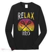 Relax Bro Funny Lacrosse Sayings Lax Player Coach Team Gift Long Sleeve Shirt thumb 0