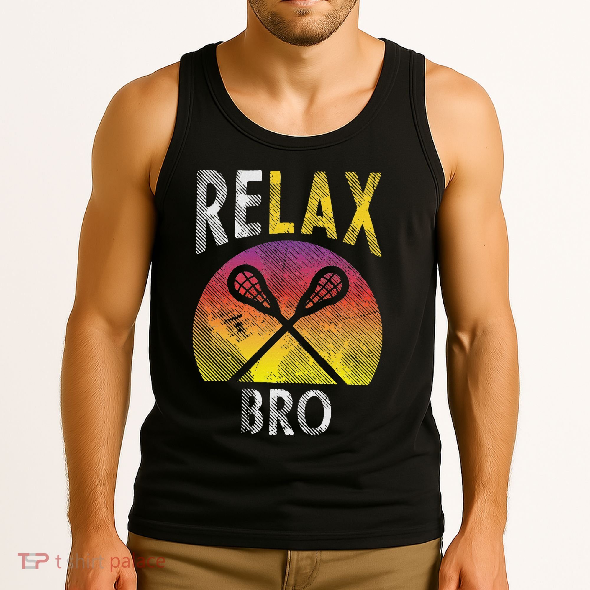 Relax Bro Funny Lacrosse Sayings Lax Player Coach Team Gift Tank Top