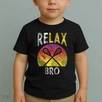 Relax Bro Funny Lacrosse Sayings Lax Player Coach Team Gift Toddler T-Shirt thumb 2
