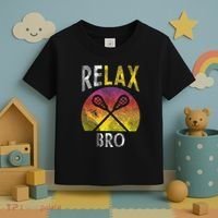 Relax Bro Funny Lacrosse Sayings Lax Player Coach Team Gift Toddler T-Shirt thumb 3