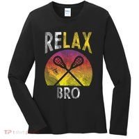 Relax Bro Funny Lacrosse Sayings Lax Player Coach Team Gift Women's Long Sleeve Shirt thumb 0