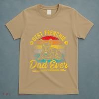Retro Best Frenchie Dad Ever French Bulldog Dog Fathers Day T-Shirt thumb 5
