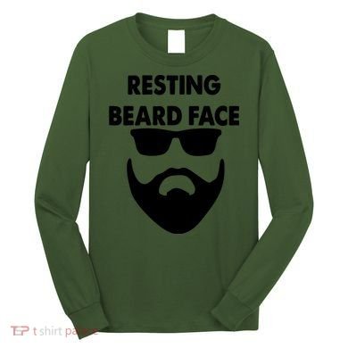 Resting Beard Face Funny Beard Long Sleeve Shirt