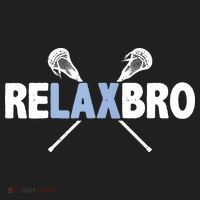 RELAX BRO Funny Lacrosse Player Lax Lover Joke Tumbler thumb 3