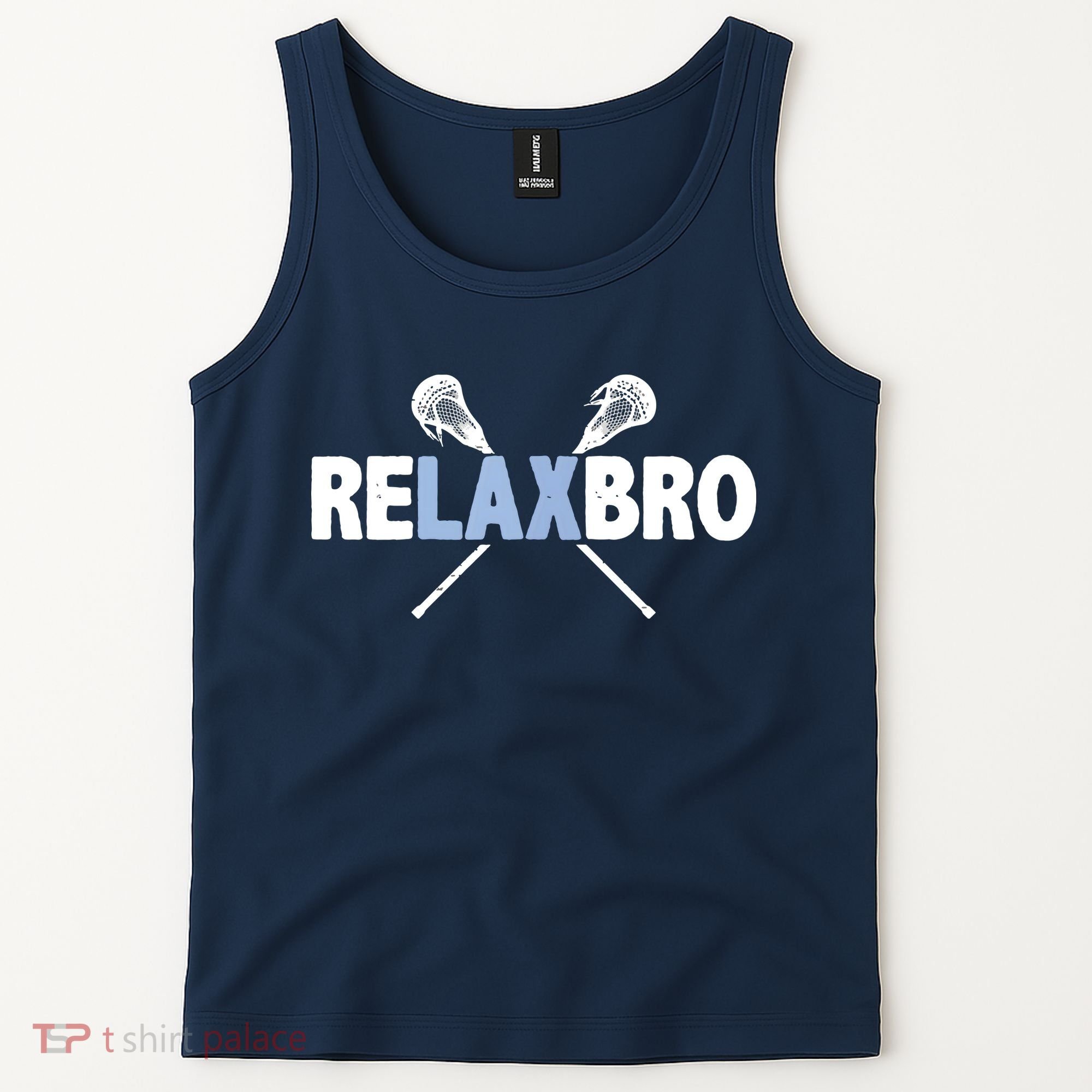 RELAX BRO Funny Lacrosse Player Lax Lover Joke Tank Top