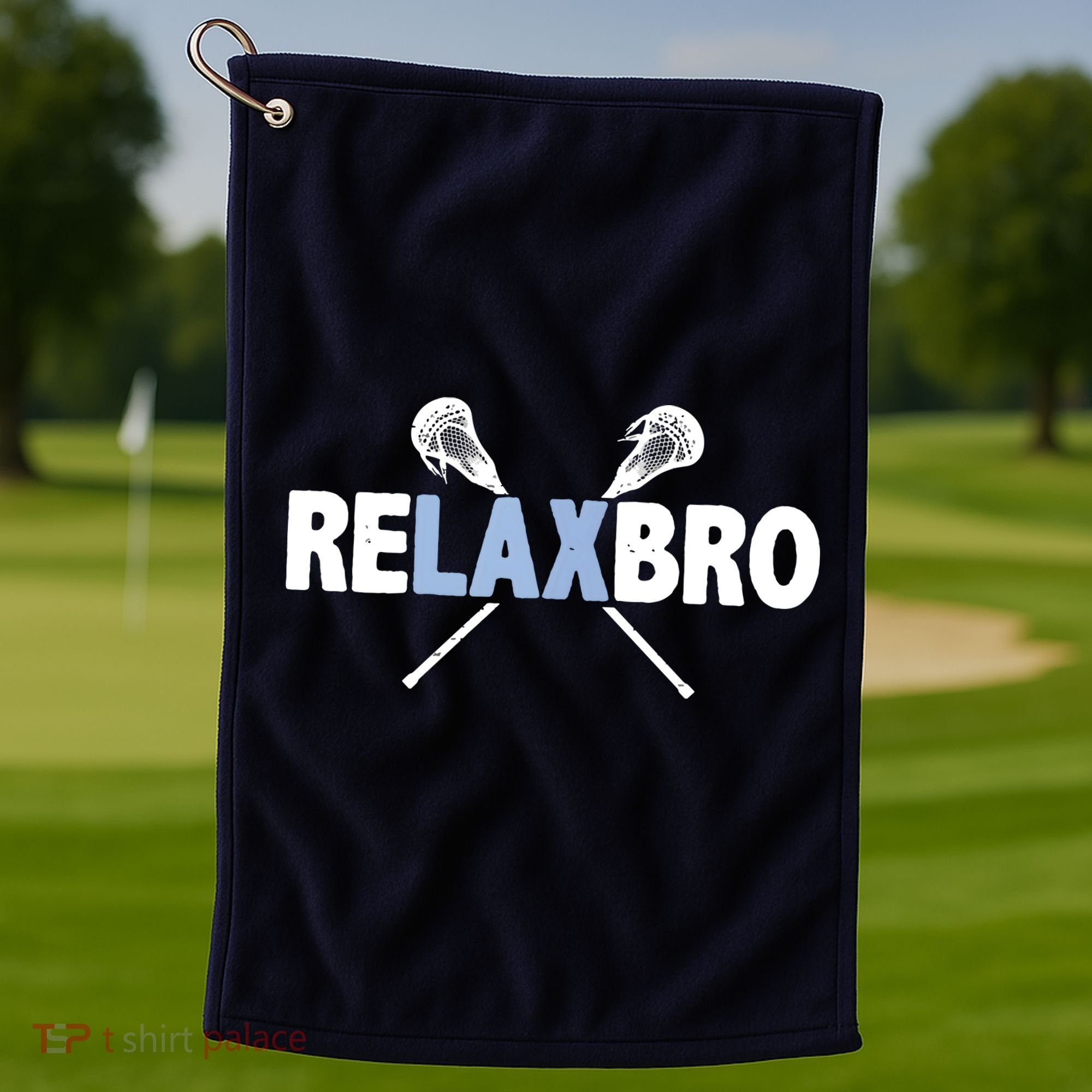 RELAX BRO Funny Lacrosse Player Lax Lover Joke Golf Towel