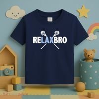 RELAX BRO Funny Lacrosse Player Lax Lover Joke Toddler T-Shirt thumb 3