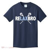 RELAX BRO Funny Lacrosse Player Lax Lover Joke Kids T-Shirt thumb 0