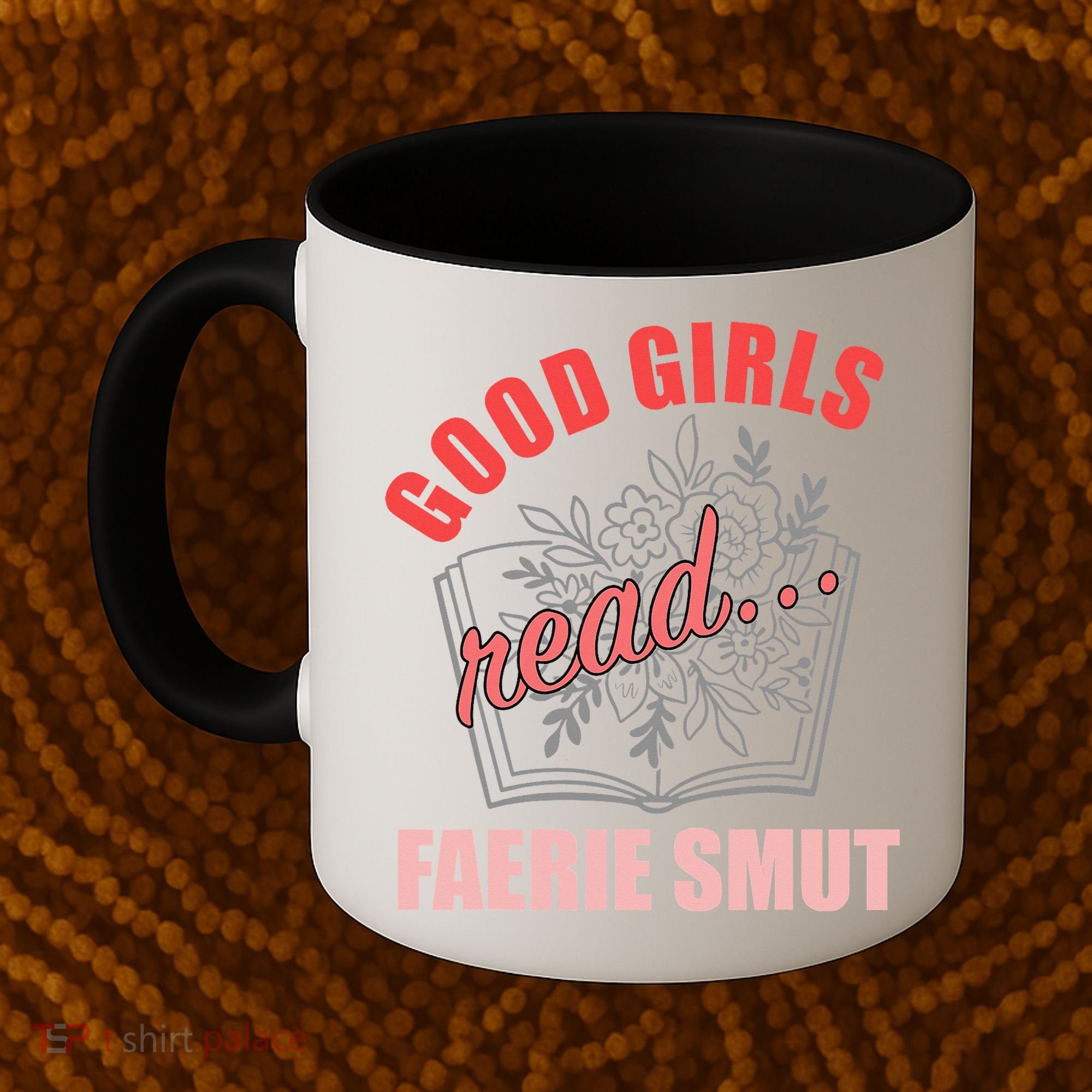 Romantasy Books Fairy Tales Spicy Book Lover Good Read Coffee Mug