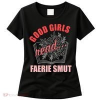 Romantasy Books Fairy Tales Spicy Book Lover Good Read Women's T-Shirt thumb 0