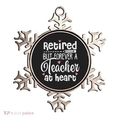 Retired But Forever A Teacher At Heart Funny Retired Teacher Ornament