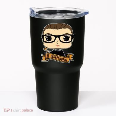 RBG Be Independent Cartoon Ruth Ginsburg Tumbler