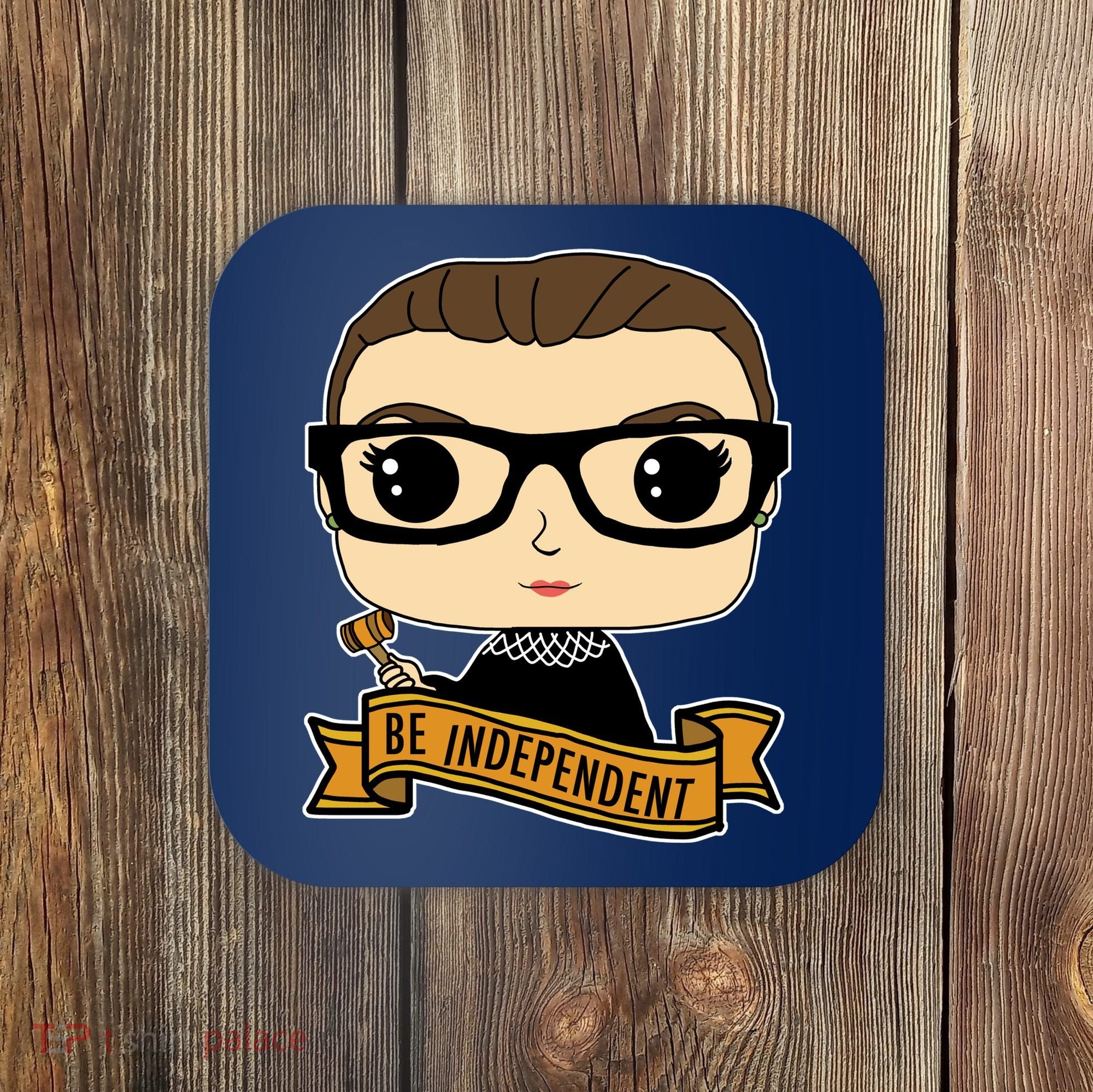 RBG Be Independent Cartoon Ruth Ginsburg Coaster