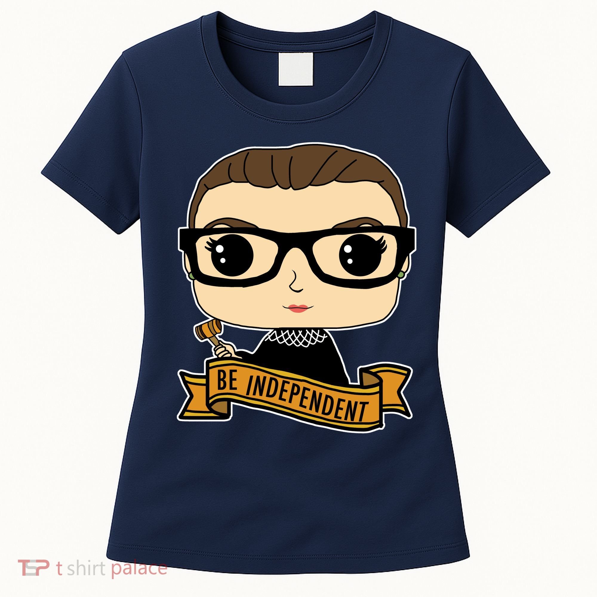 RBG Be Independent Cartoon Ruth Ginsburg Women's T-Shirt