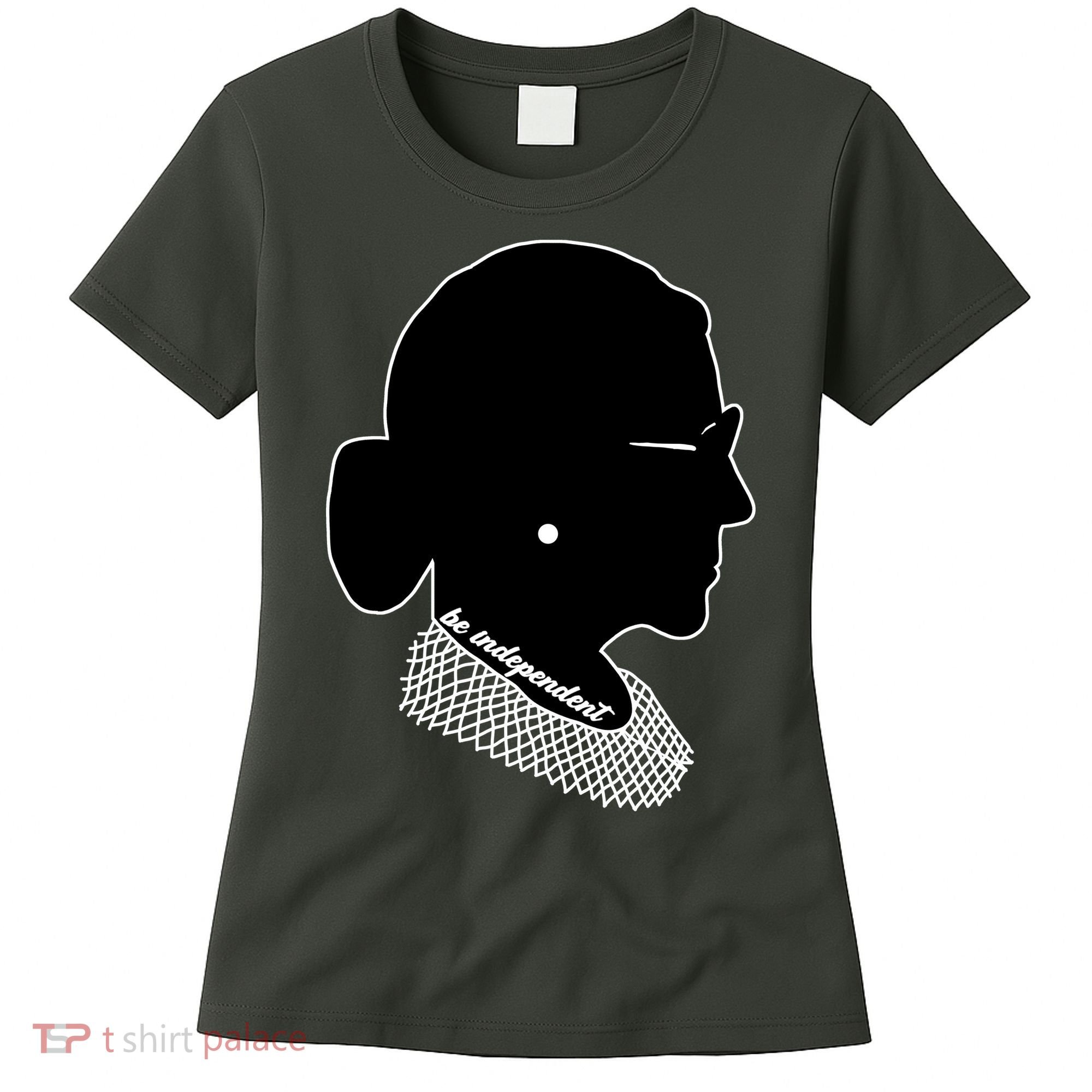 RBG Be Independent Classic Ruth Ginsburg Women's T-Shirt