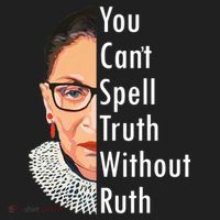 RBG Can't Spell Truth With Ruth Ginsburg Supreme Tumbler thumb 3