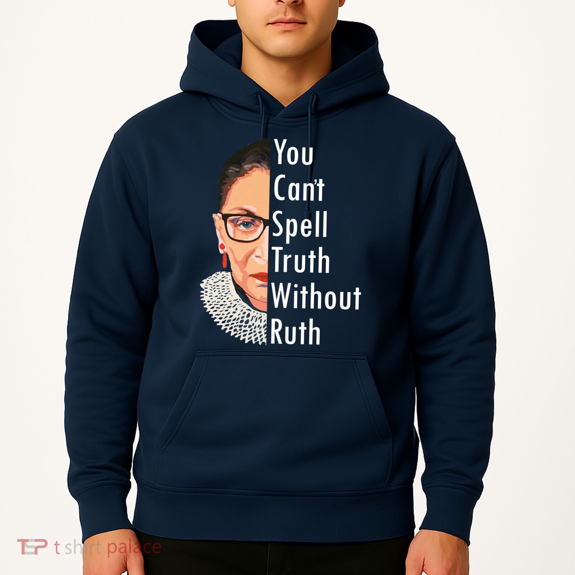 RBG Can't Spell Truth With Ruth Ginsburg Supreme Hoodie