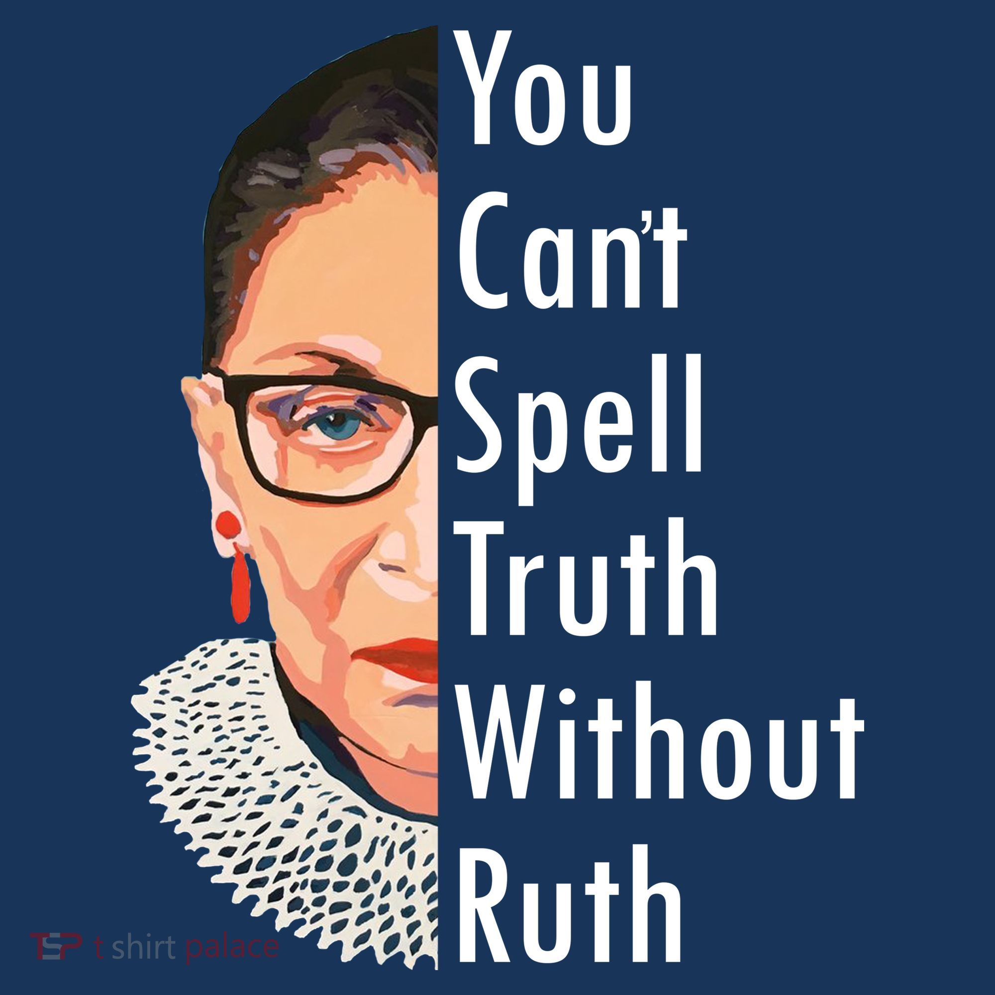 RBG Can't Spell Truth With Ruth Ginsburg Supreme Sweatshirt