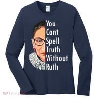 RBG Can't Spell Truth With Ruth Ginsburg Supreme Women's Long Sleeve Shirt thumb 0