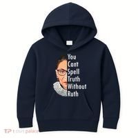 RBG Can't Spell Truth With Ruth Ginsburg Supreme Kids Hoodie thumb 0