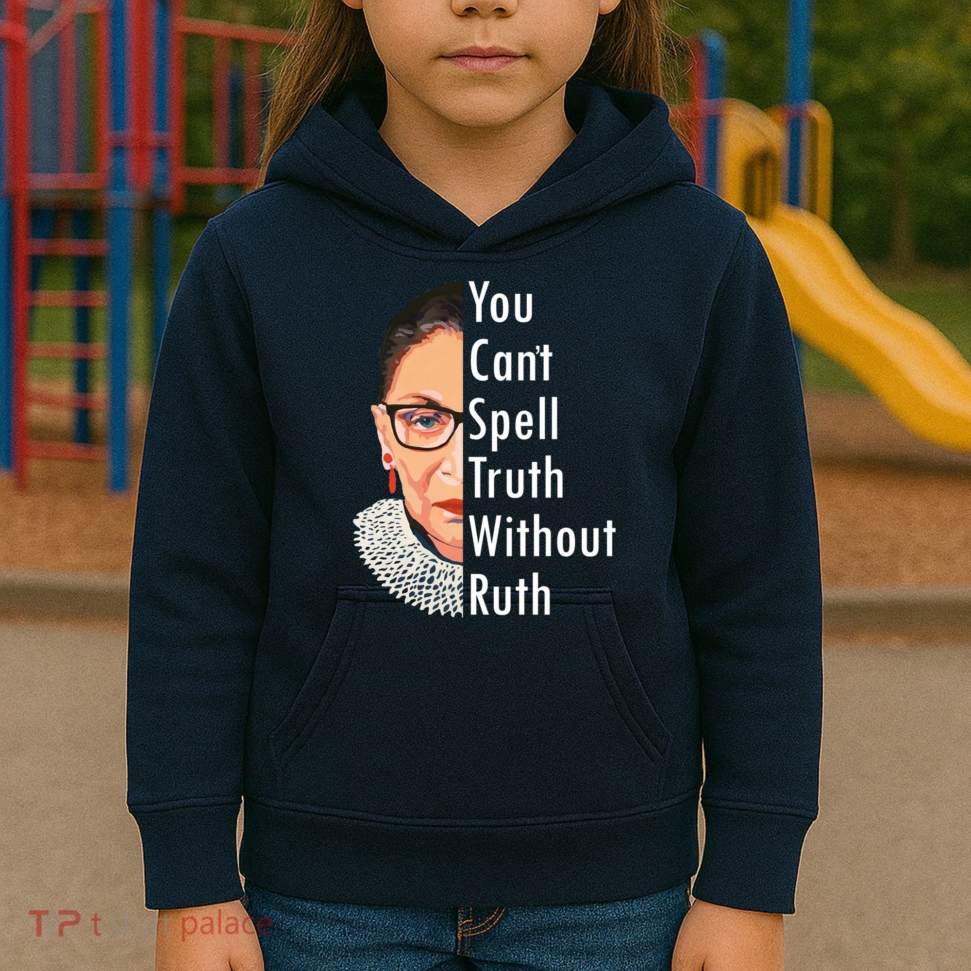 RBG Can't Spell Truth With Ruth Ginsburg Supreme Kids Hoodie