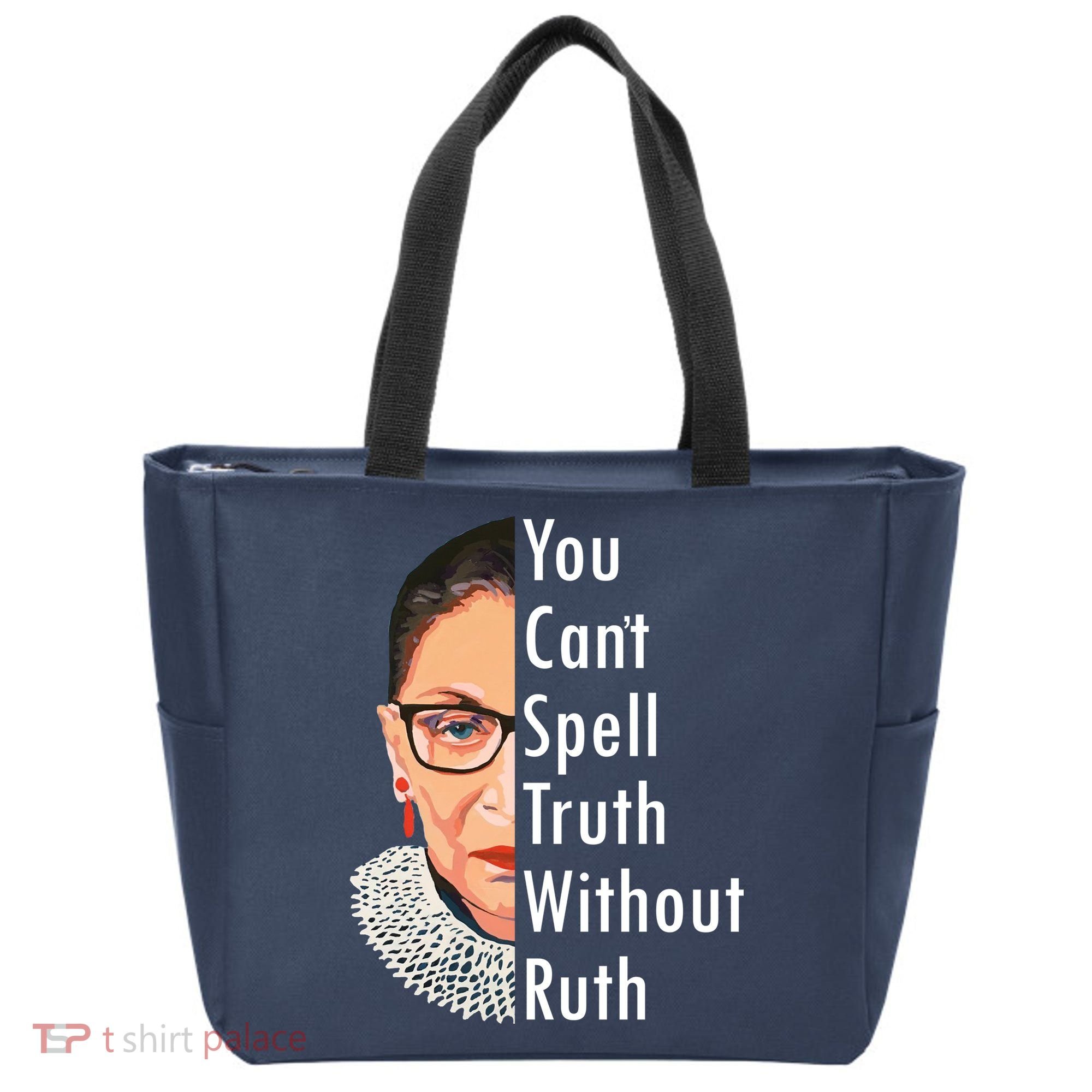 RBG Can't Spell Truth With Ruth Ginsburg Supreme Tote Bag