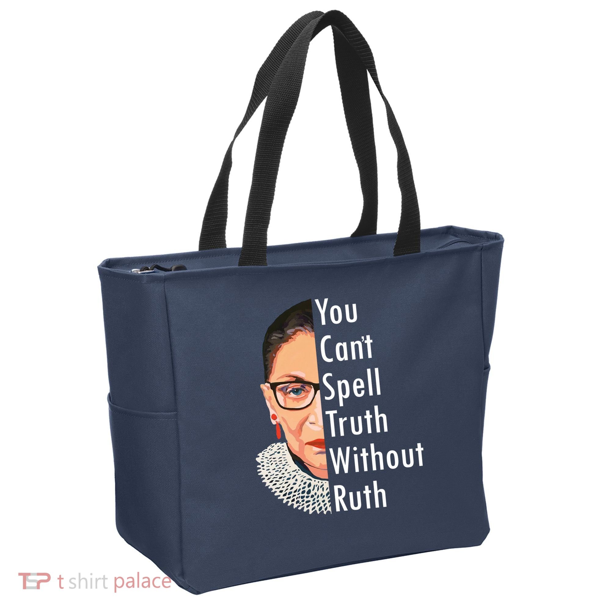 RBG Can't Spell Truth With Ruth Ginsburg Supreme Tote Bag