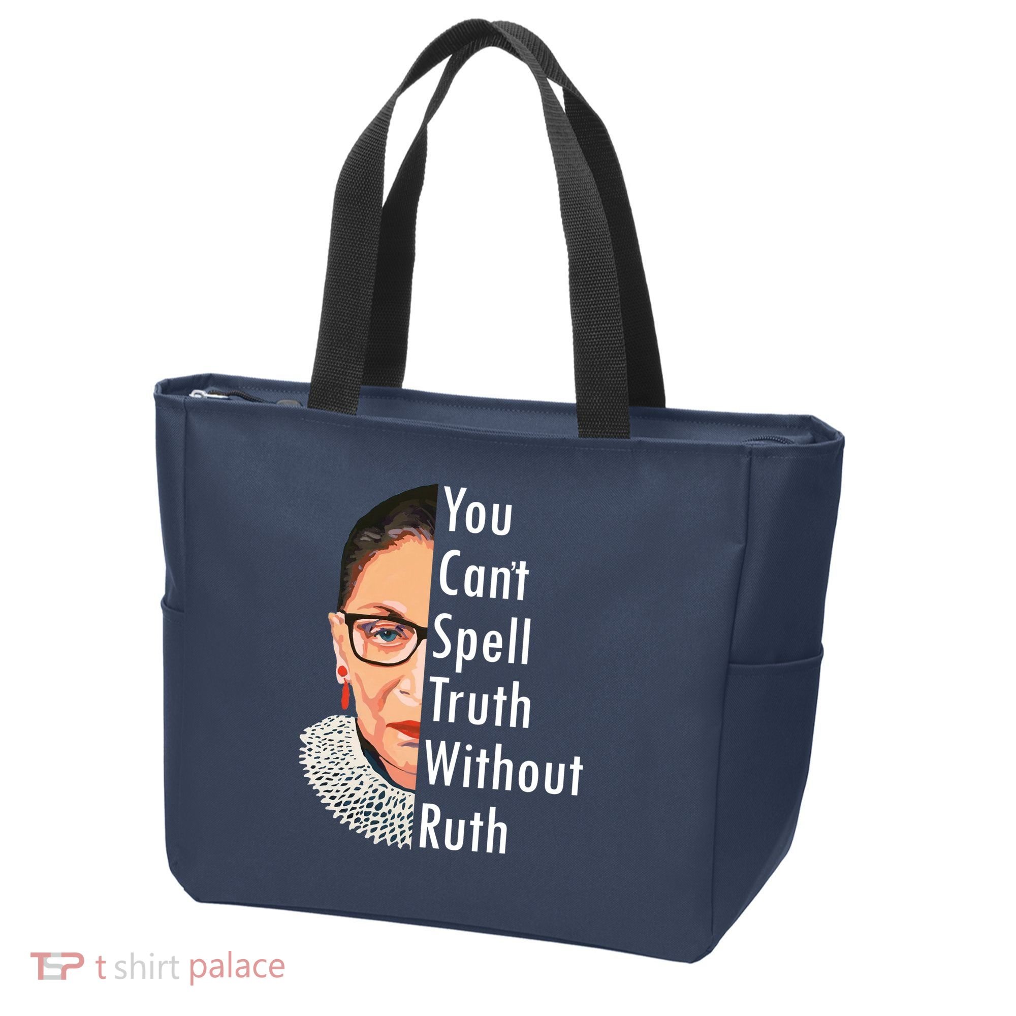 RBG Can't Spell Truth With Ruth Ginsburg Supreme Tote Bag