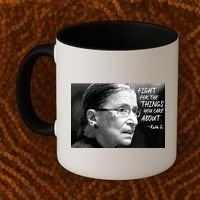 RBG Fight for the Things You Care About fff Coffee Mug thumb 2