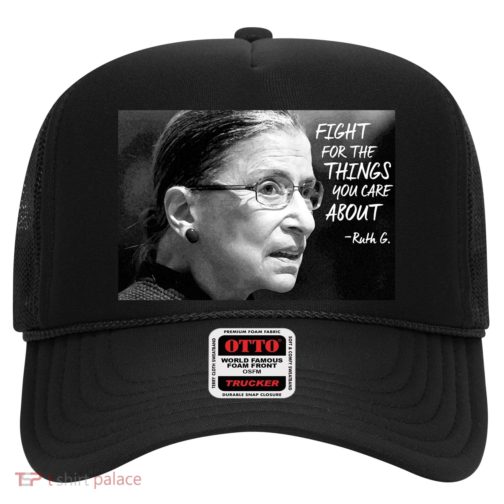 RBG Fight for the Things You Care About fff Hat