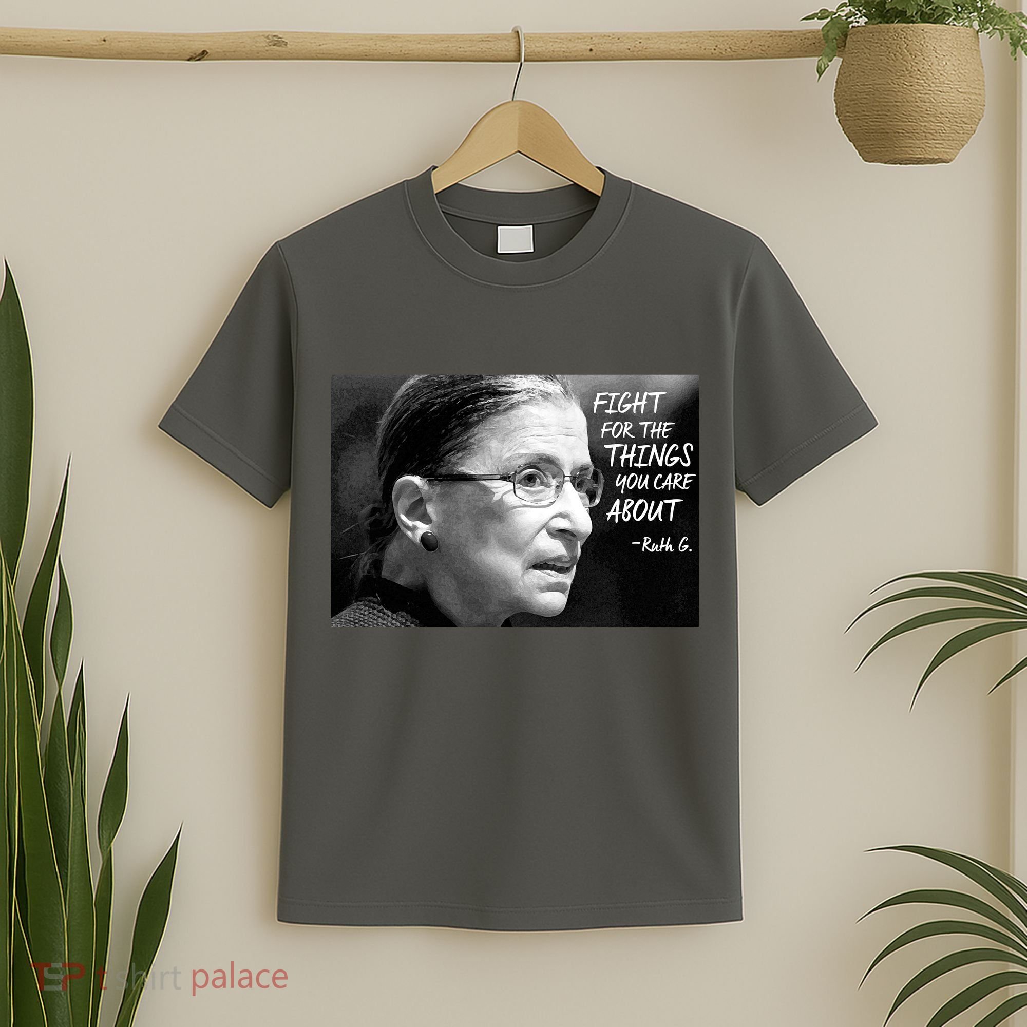 RBG Fight for the Things You Care About fff T-Shirt