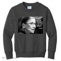 RBG Fight for the Things You Care About fff Kids Sweatshirt thumb 0
