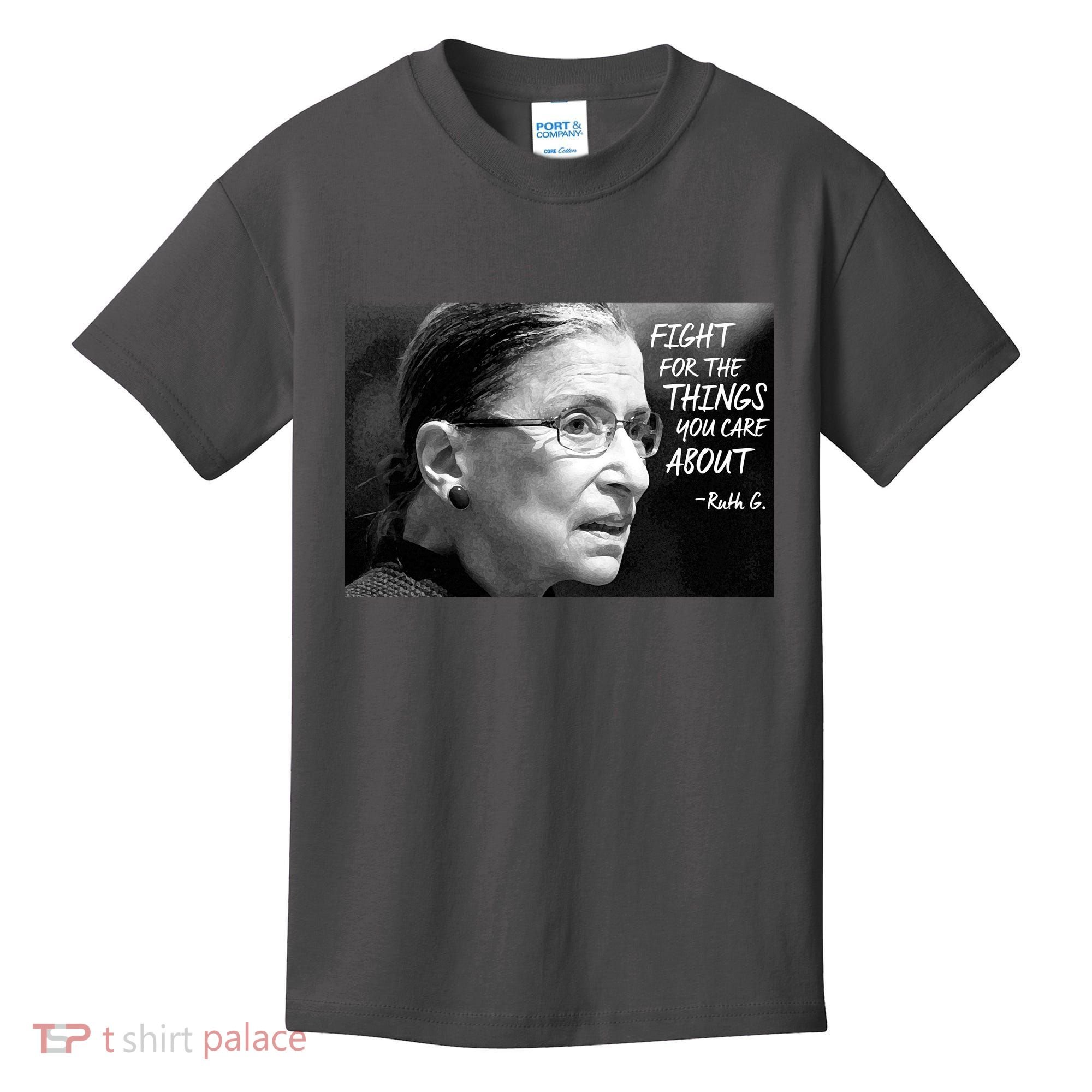 RBG Fight for the Things You Care About fff Kids T-Shirt