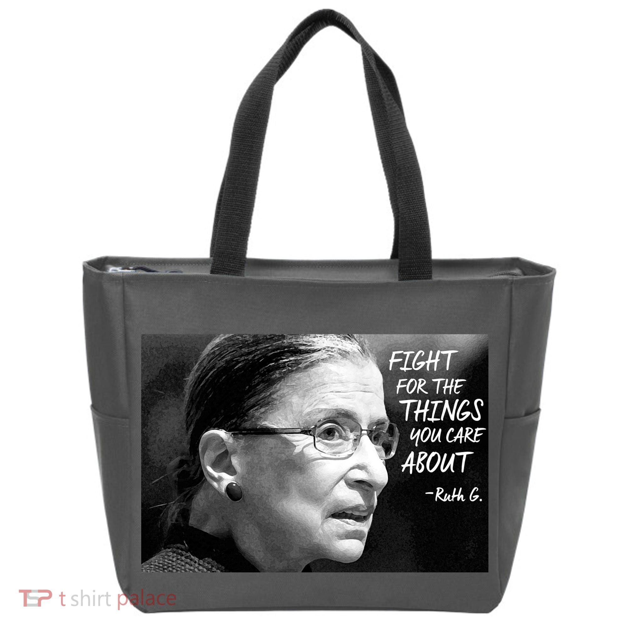 RBG Fight for the Things You Care About fff Tote Bag